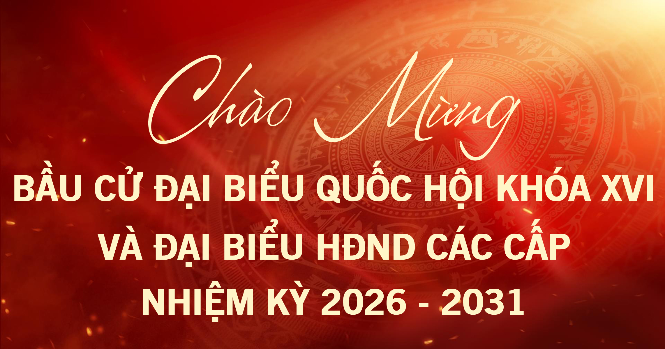 Hướng tới cuộc bầu cử ĐBQH và HĐND 2026